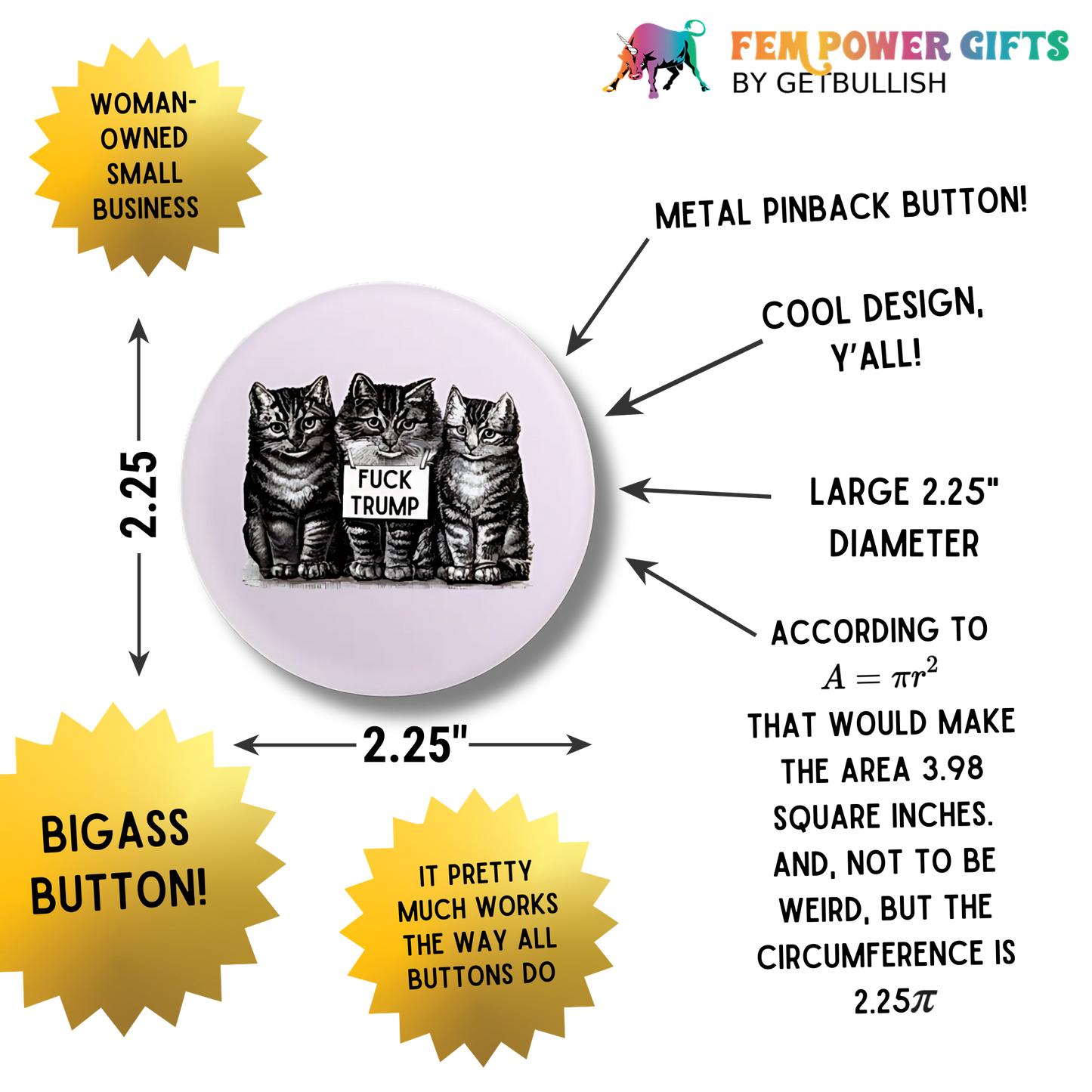 Fuck Trump Vintage Kittens LARGE 2.25" Button Pin Anti-Trump | Cat Lover Pinback Button Badge