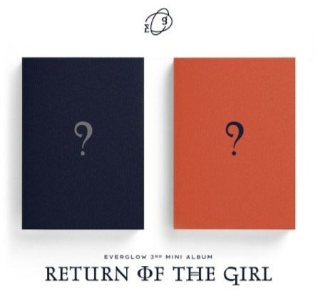 Everglow 4th Single Album - Return Of The Girl