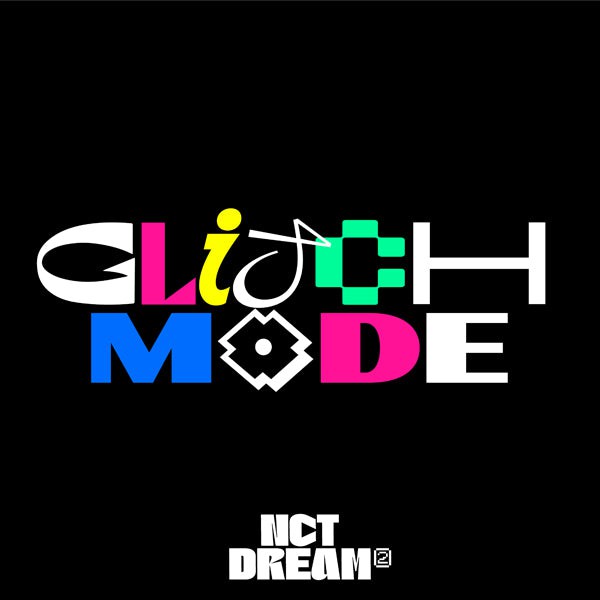 NCT Dream 2nd Album - Glitch Mode
