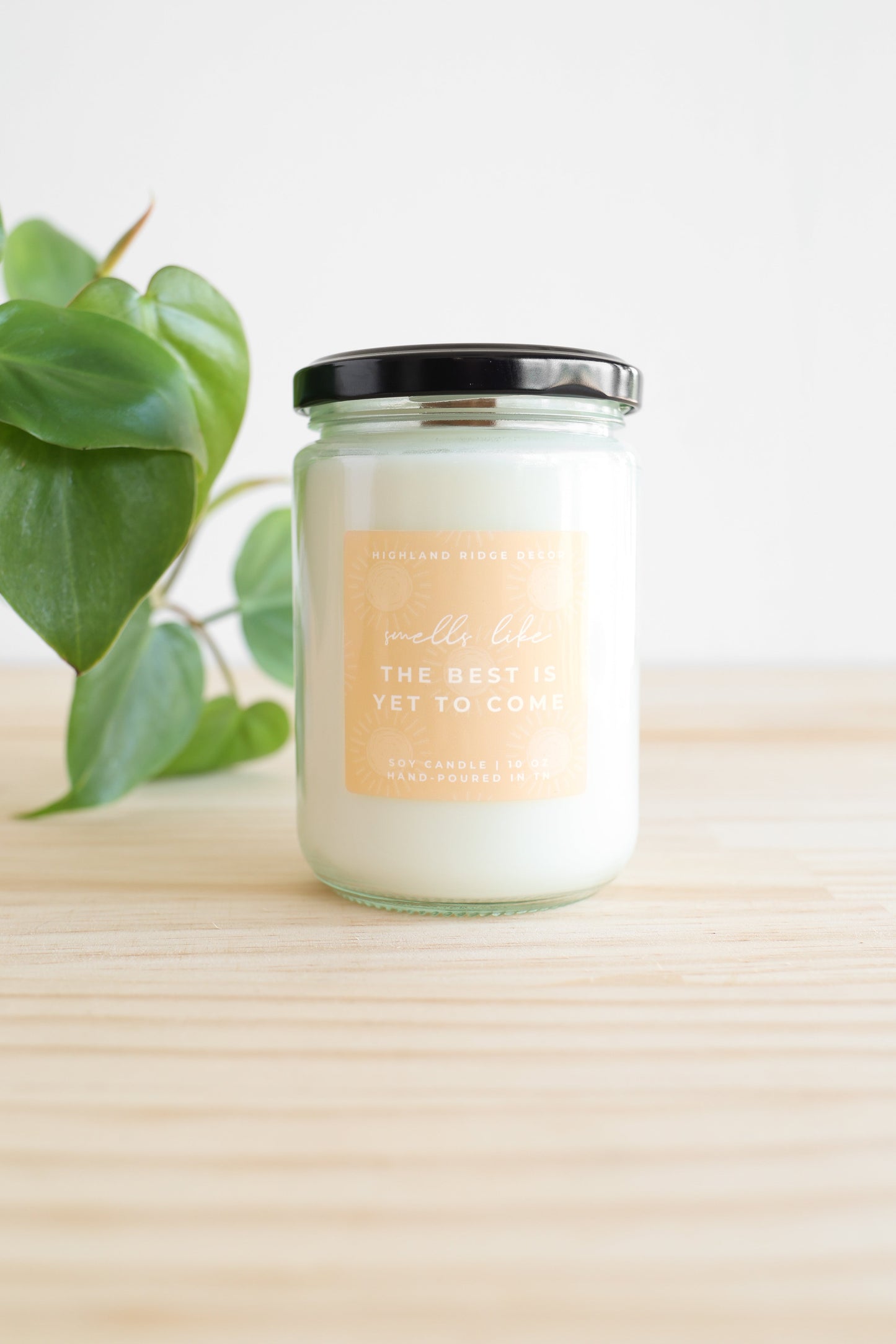 The Best is Yet to Come Candle