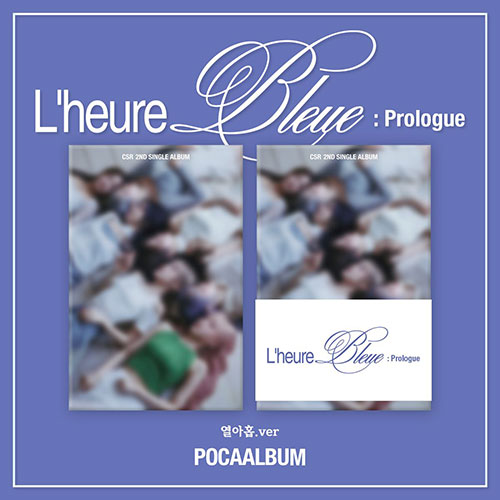 First Love CSR 2nd Single Album - LâHeure Bleue : Prologue (Nineteen Ver.)