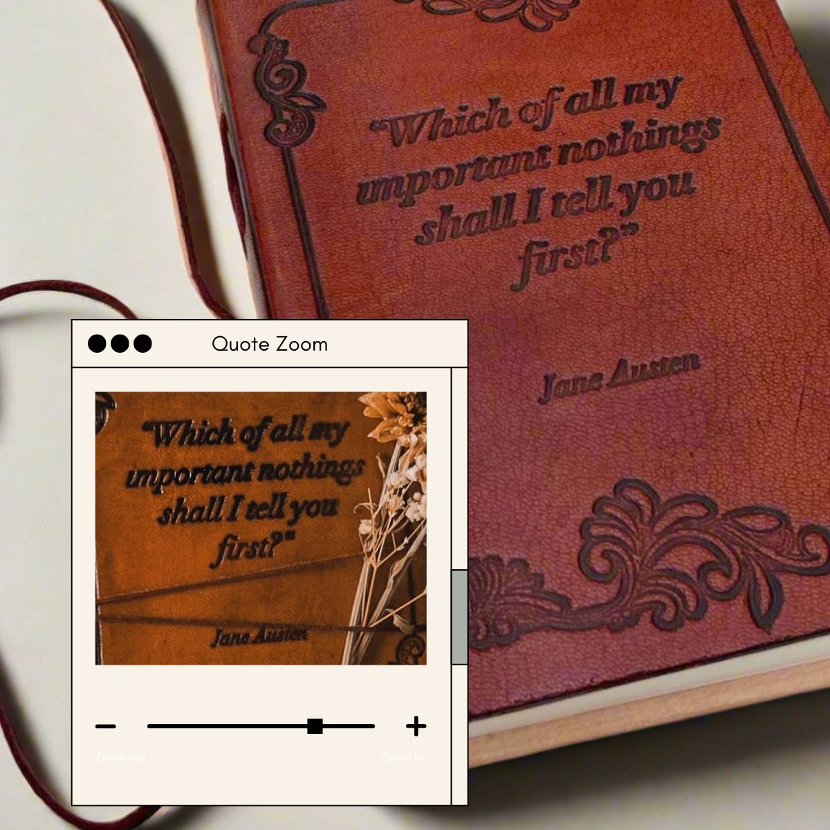 Jane Austen Quote Leather Journal