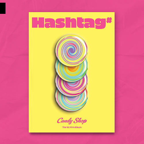Candy Shop First Mini Album - Hashtag#