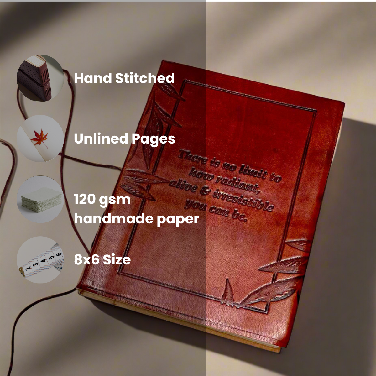 "No Limit To How Radiant" Leather Journal