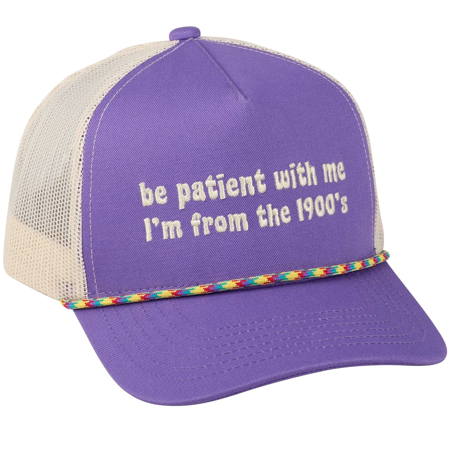 Be Patient With Me I'm From The 1900's Trucker Hat | Funny Retro Gen-X Millennial Hat