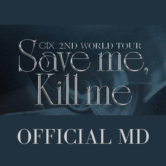 Cix - 2nd World Tour Save Me Kill Me In Seoul Official Merch