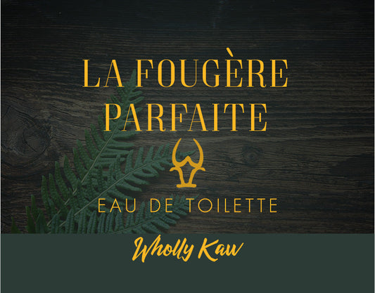 La Fougère Parfaite Eau de Toilette
