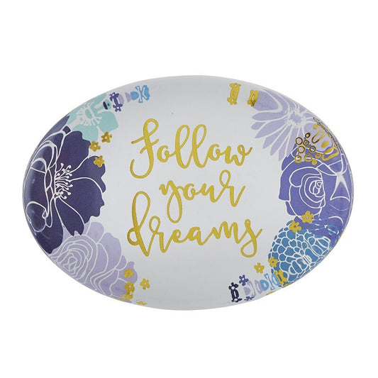Follow Your Dreams Oval Floral Glass Paperweight