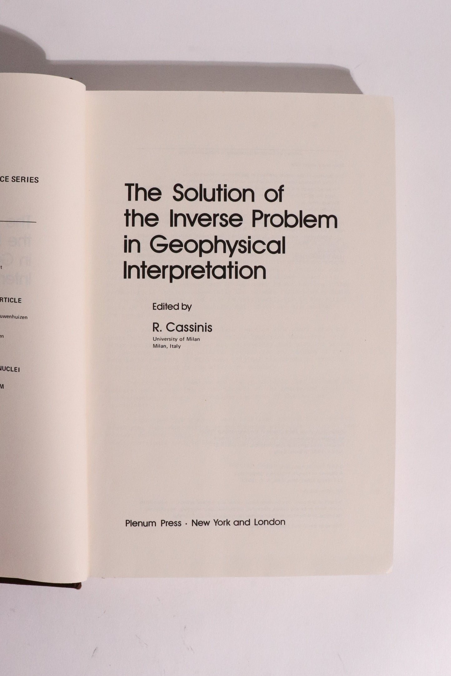 The Solution of the Inverse Problem in Geophysical Interpretation – R. Cassinis – 1981