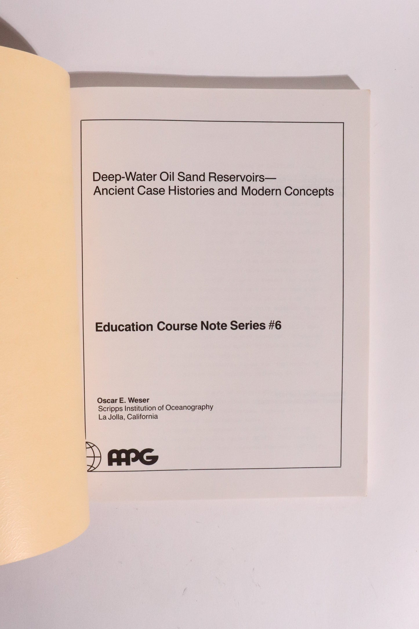Deep-Water Oil Sand Reservoirs — Vintage Scripps Marine Geology Course, 1982