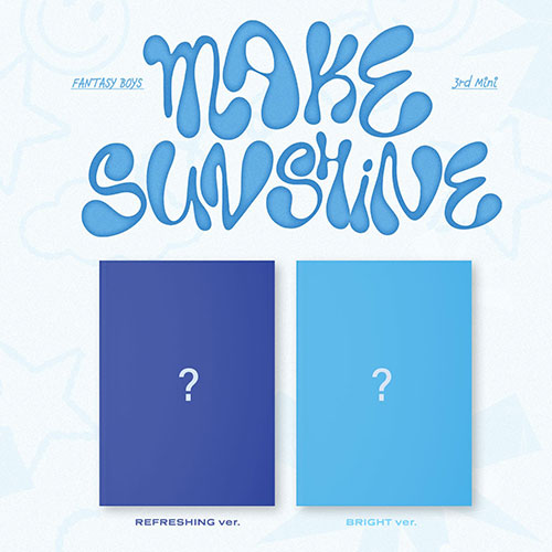 Fantasy Boys 3rd Mini Album - Make Sunshine (2 Version Set)