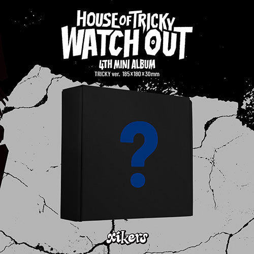 Xikers 4th Mini Album - House Of Tricky : Watch Out