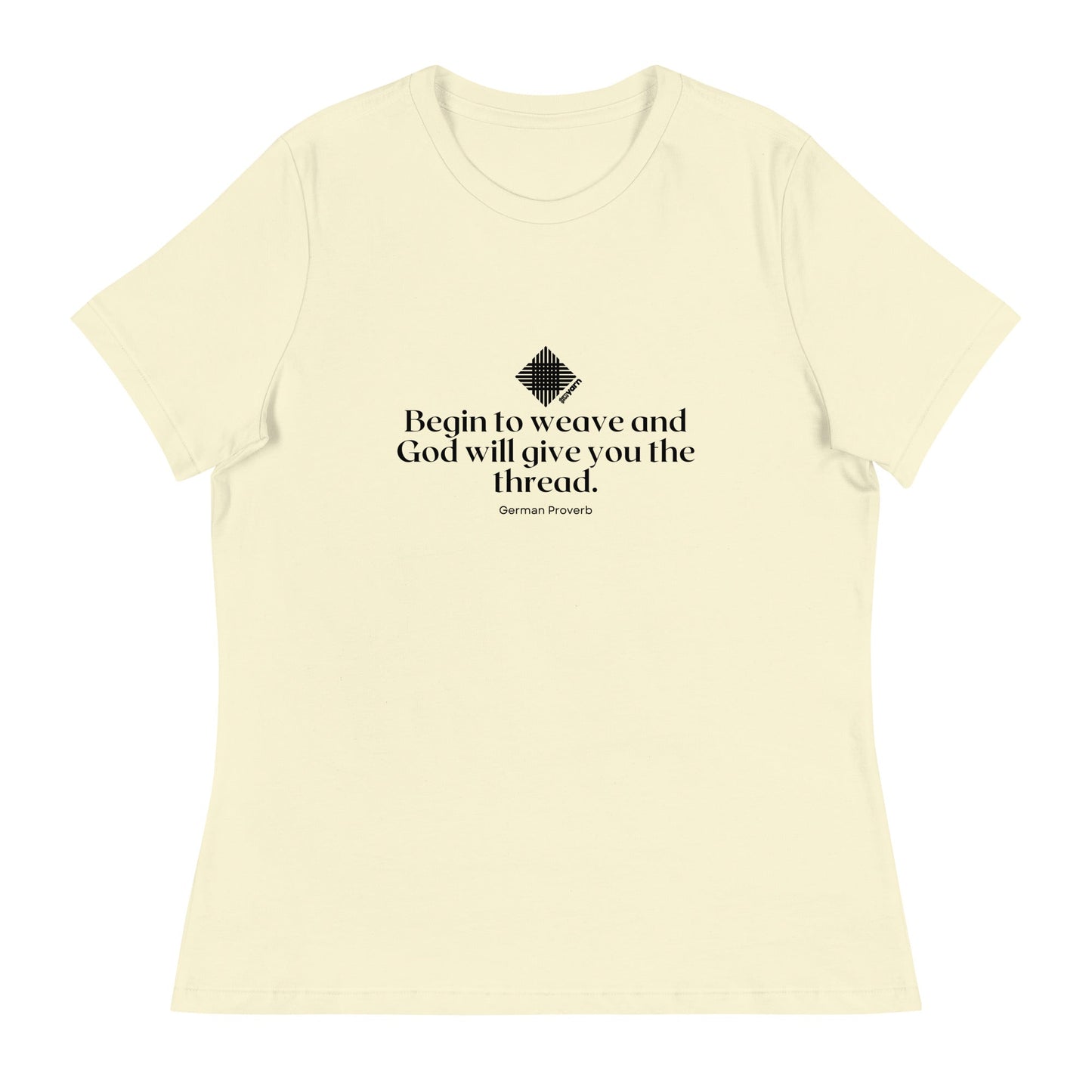 “Begin to Weave” Women’s Relaxed Fit T-Shirt – Designed by Nicole Snow