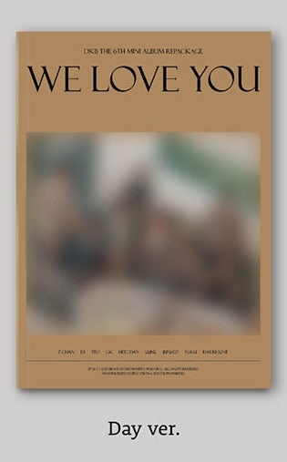 DKB 6th Mini Repackage Album - We Love You