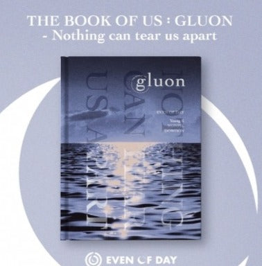Day6 (Even Of Day) Album - The Book Of Us : Gluon â€“ Nothing Can Tear Us Apart