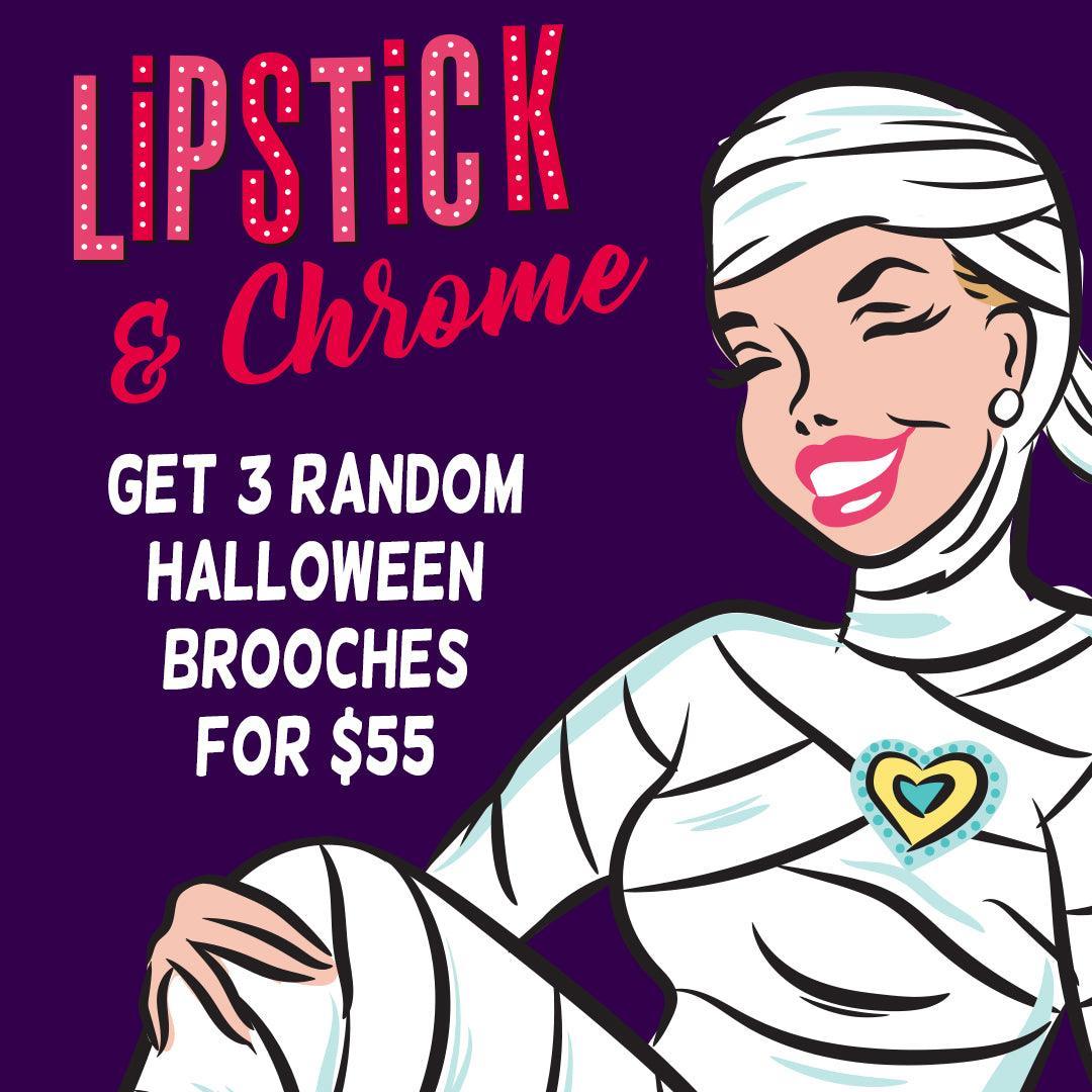 Halloween Brooch Blind Box 3 for $55
