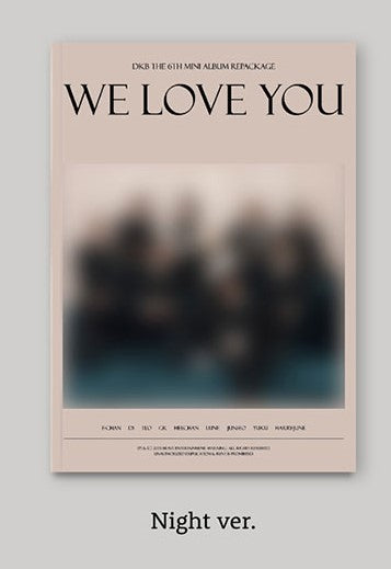 DKB 6th Mini Repackage Album - We Love You