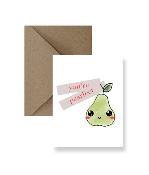 You’re Pearfect Greeting Card - Osadia Concept Store