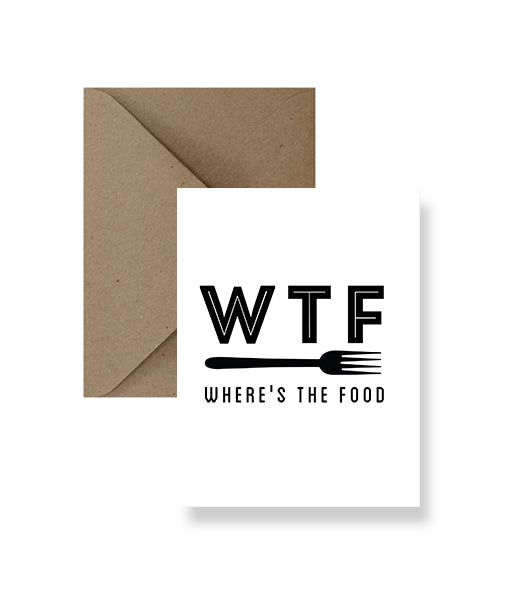 WTF – Where’s The Food Greeting Card - Osadia Concept Store